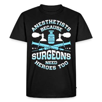 Anesthesiologist Anesthesia Anesthesiology Anesthesiologist - Men's Premium Organic T-Shirt - black - Front - Nico (187cm)