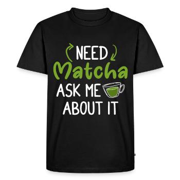 Amateurs de thé vert Boisson japonaise Matcha Latte - T-shirt Premium bio Homme - noir - Devant - Nico (187cm)