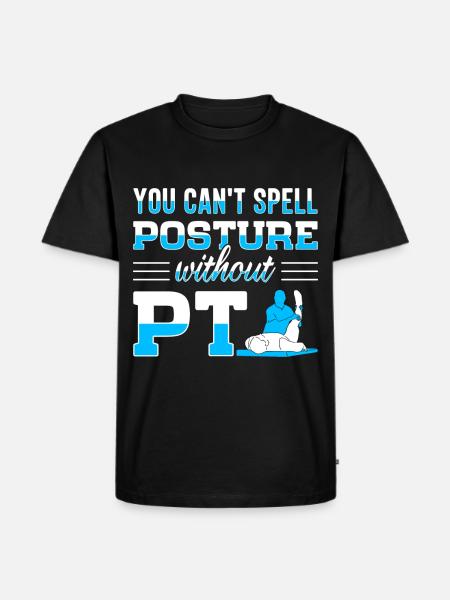 PT Physiotherapy Physiotherapist Job - Men's Premium Organic T-Shirt - black