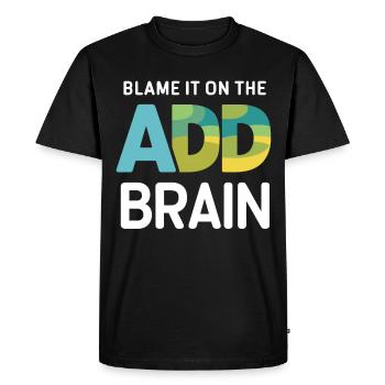 Attention Deficit Hyperactivity Disorder ADD - Men's Premium Organic T-Shirt - black - Front - Nico (187cm)