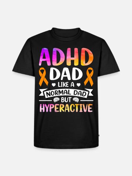 Funny ADHD saying - Men's Premium Organic T-Shirt - black