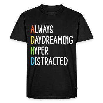 ADHD Humor And Awareness Design - Men's Premium Organic T-Shirt - black - Front - Nico (187cm)