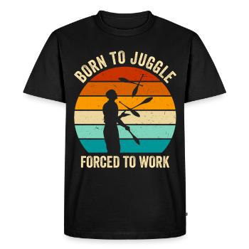Funny juggling saying - Men's Premium Organic T-Shirt - black - Front - Nico (187cm)