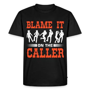 Funny Square Dance Saying - Men's Premium Organic T-Shirt - black - Front - Nico (187cm)