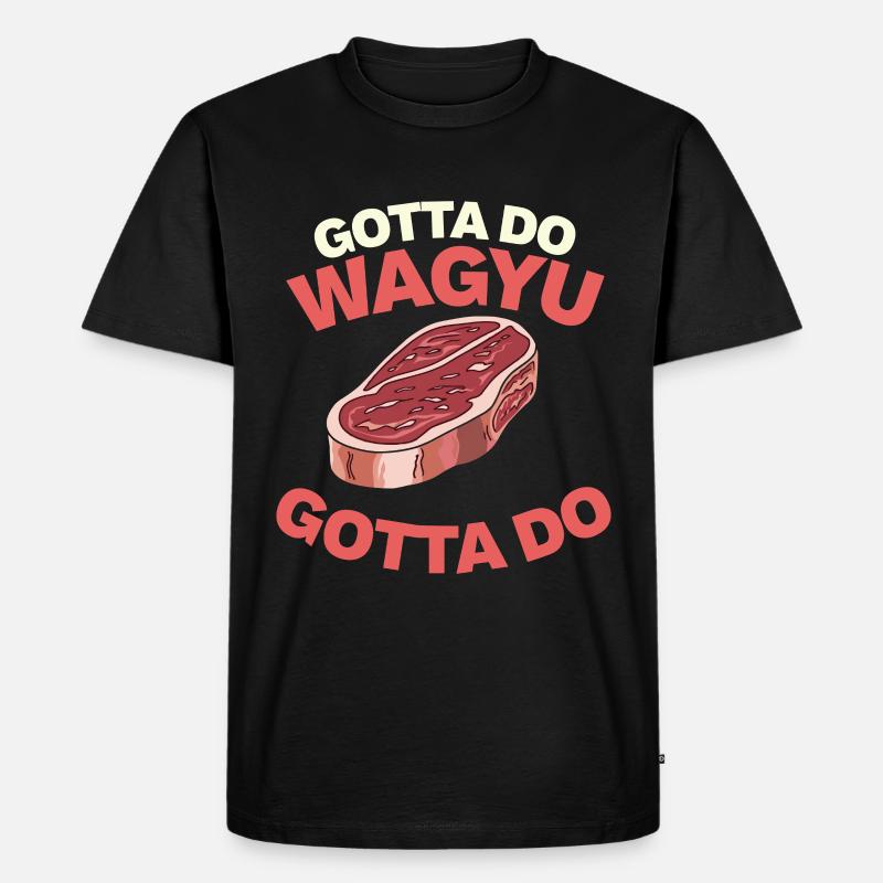 Wagyu Steak - Männer Premium Bio T-Shirt - Schwarz