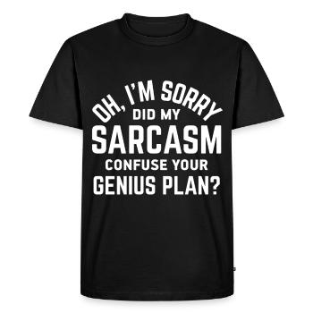 Sarcasm Sarcastic - Men's Premium Organic T-Shirt - black - Front - Nico (187cm)