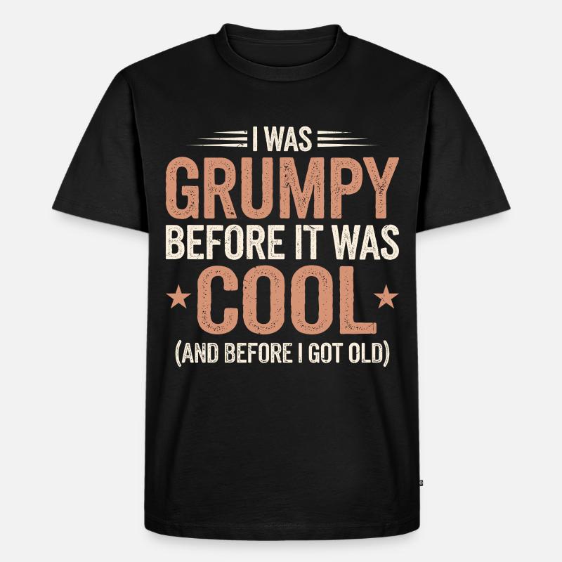 Grumpy Old Man Grumpy - Men's Premium Organic T-Shirt - black