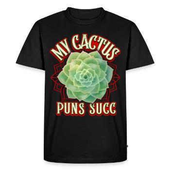 Succulentes, succulentes, cactus Cactus Dicton Jeu de mots - T-shirt Premium bio Homme - noir - Devant - Nico (187cm)