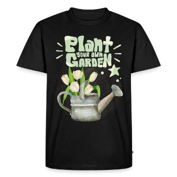 Gardener, Garden, Plant-Your-Own-Garden, Saying - Men's Premium Organic T-Shirt - black - Front - Nico (187cm)