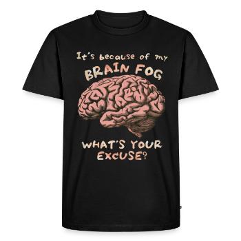 Brouillard cérébral, brouillard cérébral, dicton drôle de cerveau - T-shirt Premium bio Homme - noir - Devant - Nico (187cm)