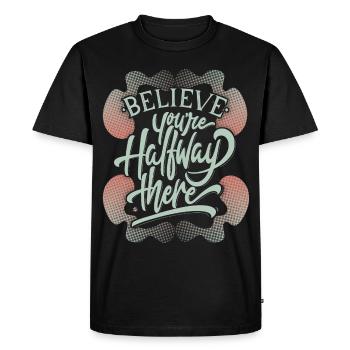Optimistic motivational saying, typography - Men's Premium Organic T-Shirt - black - Front - Nico (187cm)