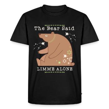 Funny Bear, Introvert, Loner, Saying - Men's Premium Organic T-Shirt - black - Front - Nico (187cm)