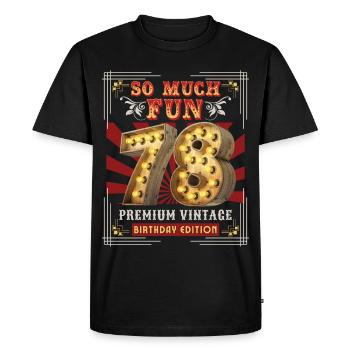 78th birthday 78 years Vintage-Retro Fun-Birthday - Men's Premium Organic T-Shirt - black - Front - Nico (187cm)