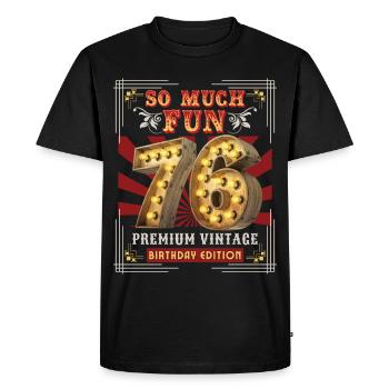 76th birthday 76 years Vintage-Retro Fun-Birthday - Men's Premium Organic T-Shirt - black - Front - Nico (187cm)