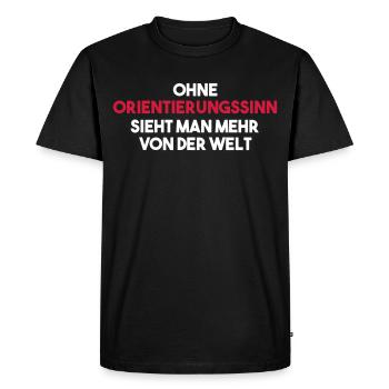Ohne Orientierungssinn sieht man mehr von der Welt - Männer Premium Bio T-Shirt - Schwarz - Vorne - Nico (187cm)