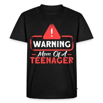 Avertissement Mère de la famille d’un adolescent - T-shirt Premium bio Homme - noir - Devant - Nico (187cm)