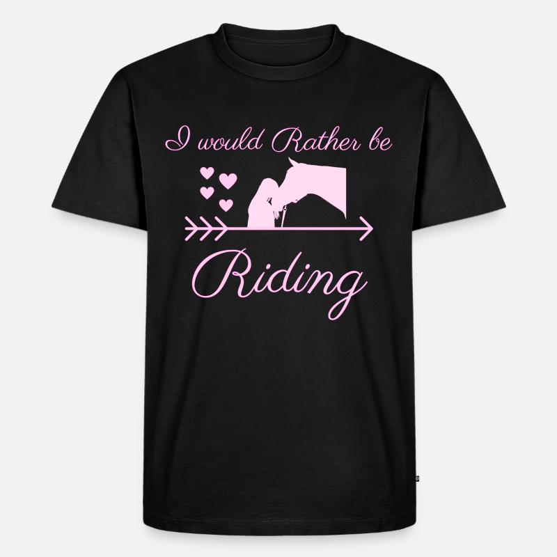 i would rather be riding - Männer Premium Bio T-Shirt - Schwarz