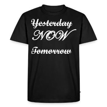 Maintenant l’heure de ce matin Idée cadeau Idée cadeau - T-shirt Premium bio Homme - noir - Devant - Nico (187cm)