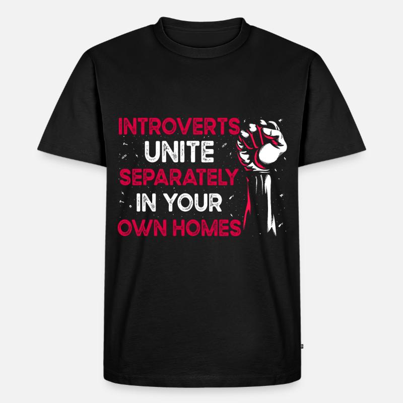 Introvertiert Schüchtern Antisozial - Männer Premium Bio T-Shirt - Schwarz
