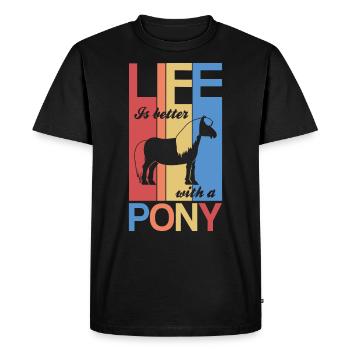 Life is better with a Pony Horse Girl Gift - Men's Premium Organic T-Shirt - black - Front - Nico (187cm)