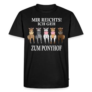 Pferde Mir reichts Ponyhof Reiten Reiterin Spruch - Männer Premium Bio T-Shirt - Schwarz - Vorne - Nico (187cm)