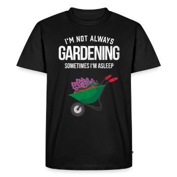 Mens Gardeners Cadeau Je ne suis pas toujours jardinage - T-shirt Premium bio Homme - noir - Devant - Nico (187cm)
