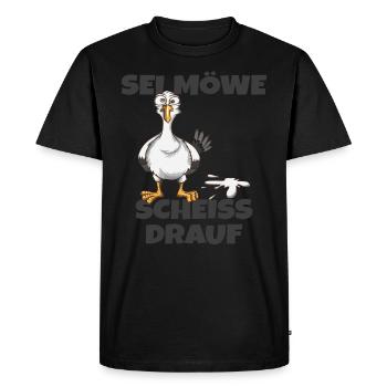 Norddeutsch Küste Meer Sei Möwe scheiß drauf - Männer Premium Bio T-Shirt - Schwarz - Vorne - Nico (187cm)
