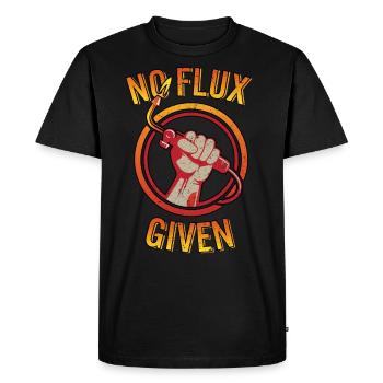 No Flux Given Funny Welder Torch Pun Ironworker - Men's Premium Organic T-Shirt - black - Front - Nico (187cm)