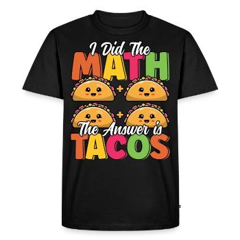 Funny Taco Math Mexican Food Cinco De Mayo Taco - Men's Premium Organic T-Shirt - black - Front - Nico (187cm)