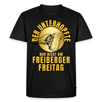 The UNTERHOPFTE nur nicht am FREIBERGER FREITAG - Men's Premium Organic T-Shirt - black - Front - Nico (187cm)