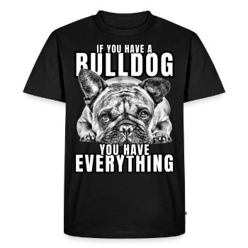 SI VOUS AVEZ UN BOULEDOGUE - Bulldog Dog CHIENS - T-shirt Premium bio Homme - noir - Devant - Nico (187cm)