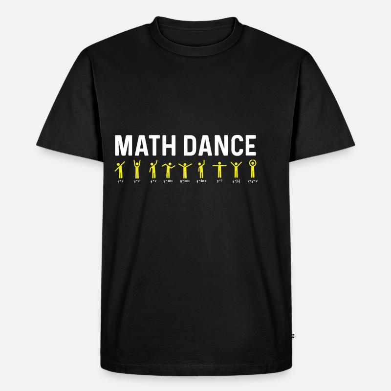 Math Dance. Mathematischer Lehrer Gift - Männer Premium Bio T-Shirt - Schwarz