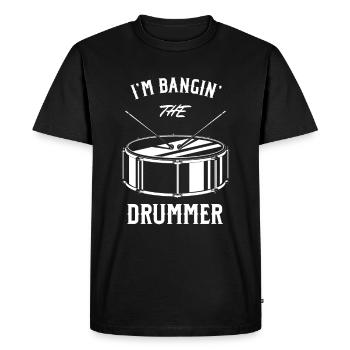 Drummer Girlfriend I'm Bangin The Drummer - Men's Premium Organic T-Shirt - black - Front - Nico (187cm)