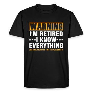 Avertissement Je suis à la retraite Grand-mère de la retraite - T-shirt Premium bio Homme - noir - Devant - Nico (187cm)