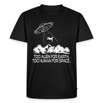 Trop étranger pour la terre Trop humain pour - T-shirt Premium bio Homme - noir - Devant - Nico (187cm)