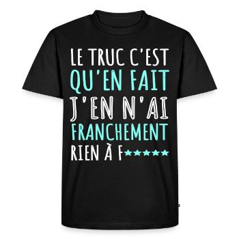 J'en n' ai rien à f...humour phrase drôle cadeau - T-shirt Premium bio Homme - noir - Devant - Nico (187cm)