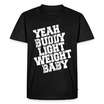 YES BUDDY LIGHT WEIGHT BABY - Ronnie Coleman - T-shirt Premium bio Homme - noir - Devant - Nico (187cm)