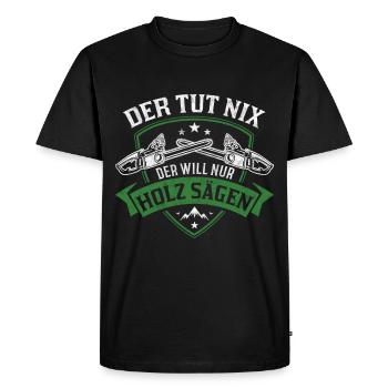 Il ne fait rien Il veut juste scier du bois. - T-shirt Premium bio Homme - noir - Devant - Nico (187cm)
