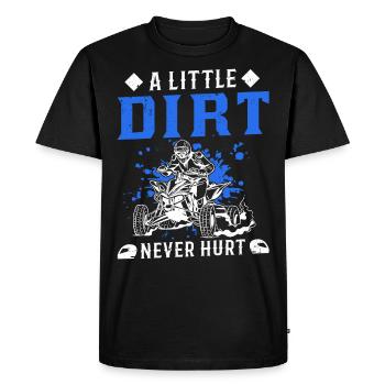 A Little Dirt Never Hurt Quad VTT 4x4 - T-shirt Premium bio Homme - noir - Devant - Nico (187cm)