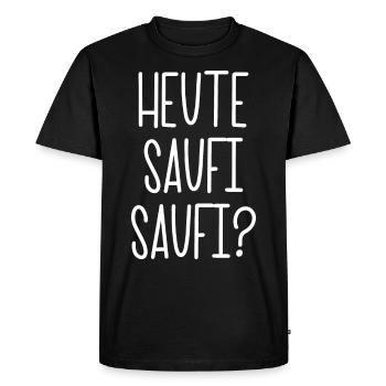 Heute Saufi Saufi Trinken Saufen Alkohol Geschenk - Men's Premium Organic T-Shirt - black - Front - Nico (187cm)