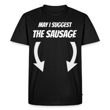 may i suggest the sausage grill grilling gift - Men's Premium Organic T-Shirt - black - Front - Nico (187cm)