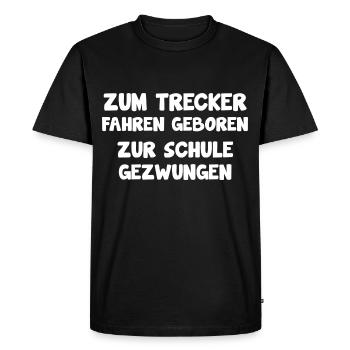 Traktor Landwirt Schule lustiger Spruch - Männer Premium Bio T-Shirt - Schwarz - Vorne - Nico (187cm)