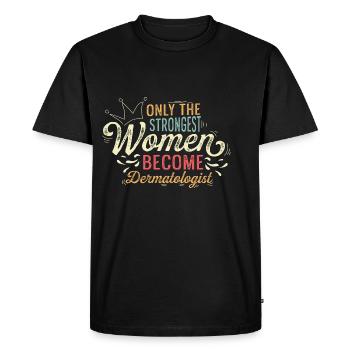 Seules les femmes les plus fortes offrent un cadeau de médecin - T-shirt Premium bio Homme - noir - Devant - Nico (187cm)