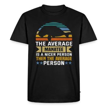 The average manatee is a nicer person Manatees - Men's Premium Organic T-Shirt - black - Front - Nico (187cm)