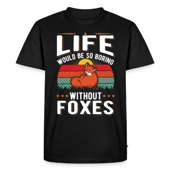 La vie serait si ennuyeuse sans Foxes Fuchs - T-shirt Premium bio Homme - noir - Devant - Nico (187cm)