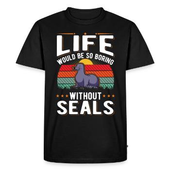 La vie serait si ennuyeuse sans Seal Sea Lion Seal - T-shirt Premium bio Homme - noir - Devant - Nico (187cm)