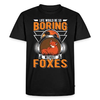La vie serait si ennuyeuse sans Foxes Fuchs - T-shirt Premium bio Homme - noir - Devant - Nico (187cm)
