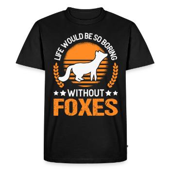 La vie serait si ennuyeuse sans Foxes Fuchs - T-shirt Premium bio Homme - noir - Devant - Nico (187cm)