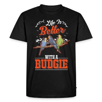 Life is better with a Budgie Budgie Parakeet Parakeet - Men's Premium Organic T-Shirt - black - Front - Nico (187cm)