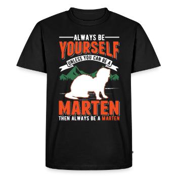 Soyez toujours vous-même Martre Martre Martre Martre Martre - T-shirt Premium bio Homme - noir - Devant - Nico (187cm)